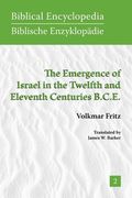 the emergence of israel in the twelfth and eleventh centuries b.c.e.
