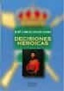 Decisiones Heroicas