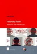 Nationality Matters: Statelessness under International Law