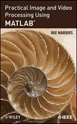 practical image and video processing using matlab (en Inglés)