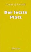 Der Letzte Platz. Aufzeichnungen und Briefe (en Alemán)
