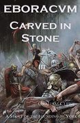 Eboracvm: Carved in Stone (en Inglés)