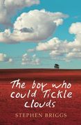 The Boy Who Could Tickle Clouds