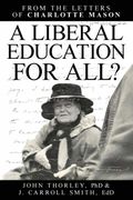 A Liberal Education for All (en Inglés)