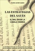 Estrategias del Satan el mal Desde la Cabala Hebrea - Saban