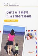 Carta a la meva filla embarassada (familiaforum)