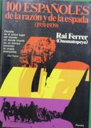100 Españoles de la Razón y de la Espada, (1931-1939)
