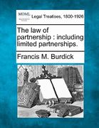 the law of partnership: including limited partnerships. (en Inglés)