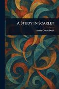 A Study in Scarlet (en Inglés)