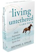 The Living Untethered Card Deck: Daily Inspiration to let Your Spirit Soar (en Inglés)