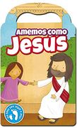 Amemos Como Jesús (in Spanish)