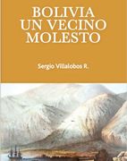 Bolivia un Vecino Molesto