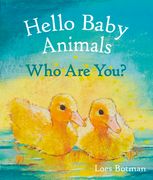 Hello Baby Animals, who are You? (Hello Animals) (en Inglés)