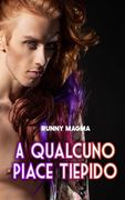 A qualcuno piace tiepido (en Italiano)