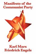 Manifesto of the Communist Party - Marx, Karl - Wilder Publications