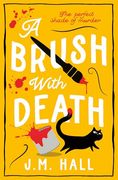 A Brush With Death: A Wonderfully Witty British Cosy Mystery for Fans of Richard Osman (en Inglés)