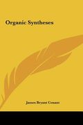 organic syntheses (en Inglés)