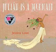 Julián is a Mermaid (en Inglés)
