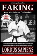 A Monkey's Guide to Faking Your Martial Arts Credentials (en Inglés)
