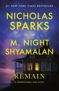 Remain: A Supernatural Love Story (en Inglés)