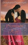 Promises Kept (en Inglés)