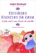 Historias Escritas na Cara Cada avó é um Livro de Contos (en Portugués)