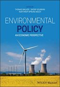 Environmental Policy and Legislation: An Economic Perspective 