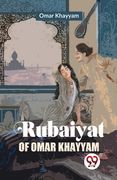 Rubaiyat Of Omar Khayyam (en Inglés)