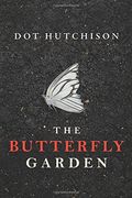 The Butterfly Garden (The Collector) 