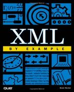 Xml by Example (by Example) (en Inglés)