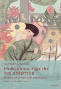 Heliósfera, hija de los abismos. Sobre el amor y el plancton