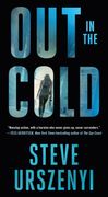 Out in the Cold. An Alex Martel Thriller