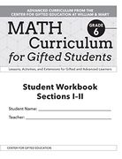 Math Curriculum for Gifted Students: Lessons, Activities, and Extensions for Gifted and Advanced Learners, Student Workbooks, Sections I-II (Set of 5)