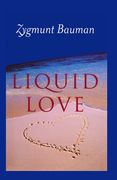 Liquid Love: On the Frailty of Human Bonds (en Inglés)