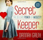 secret keeper,the delicate power of modesty
