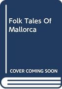 Folk Tales of Mallorca (en Inglés)