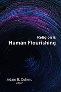 Religion and Human Flourishing (en Inglés)