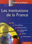 Les Institutions de France: Mise à Jour au 1er Octobre 1998 (Repères Pratiques)