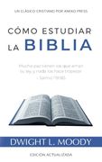 Cómo estudiar la Biblia: Mucha paz tienen los que aman tu ley, y nada los hace tropezar – salmo 119: 165 [Actualizado y Anotado]