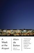 A Week at the Airport (en Inglés)