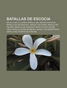 batallas de escocia: batalla de culloden, batalla del monte graupius, batalla de halidon hill, batalla de largs, batalla de falkirk