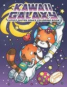 Kawaii Galaxy Cutest Outer Space Coloring Book: Cute Kawaii Coloring Book Gift With Space Astronaut Pandas, Sushis, Cats, Dogs, Planets, Solar Systems (en Inglés)