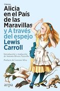 Alicia en el País de las Maravillas y a Través del Espejo