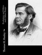 Evolution and Ethics and Other Essays (en Inglés)