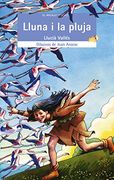 Lluna i la pluja (El Micalet Galàctic) (en Catalán)