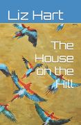 The House on the Hill (en Inglés)