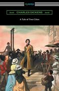 A Tale of Two Cities (Illustrated by Harvey Dunn with introductions by G. K. Chesterton, Andrew Lang, and Edwin Percy Whipple) (en Inglés)