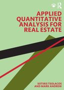 Applied Quantitative Analysis for Real Estate 