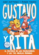 El Misterio de Los Microcerdos Y Las Tías Abuelas Perdidas / Gustav & Henri Tiny Aunt Island