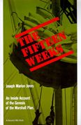 The Fifteen Weeks: (February 21-June 5, 1947) (en Inglés)